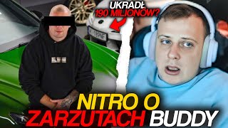 NITRO REAKCJA NA ZARZUTY BUDDY UKRADŁ 190 MILIONÓW [upl. by Pomfrey]