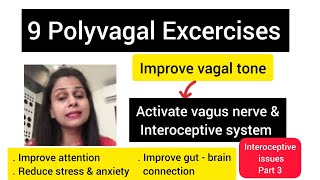 Vagus nerve amp Interoceptive system9 polyvagal excercise  improve vagal tone [upl. by Deloris131]