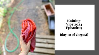 Knitting Vlog Episode 17 [upl. by Aneri607]