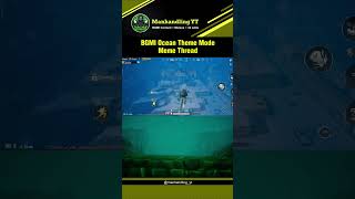 Bgmi Ocean Odyssey mode in a nut shell  bgmi bgmimemes shorts trending [upl. by Lebazej]