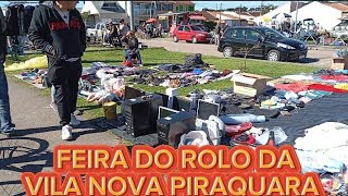 FEIRA DO ROLO DA VILA NOVA EM PIRAQUARA  UMA DAS SEQUÊNCIA DE MUITAS QUE VOU GRAVAR PRA VOCÊS SHOW [upl. by Anid]