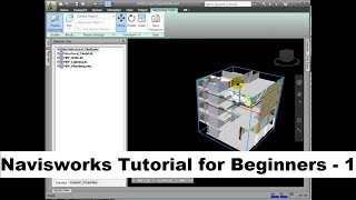 Navisworks Tutorial for Beginners  1 [upl. by Bannasch]