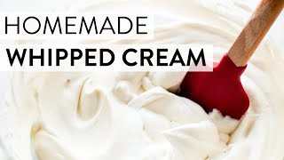 Homemade Whipped Cream  Sallys Baking Recipes [upl. by Ainimre]