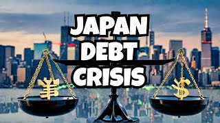 Japans Debt Crisis Could CRASH Global Markets [upl. by Sherline564]