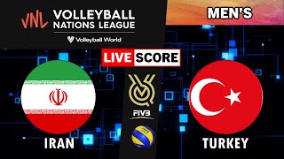 IRAN vs TURKEY  VNL 2024 Volleyball Nations League MENs Tournament Live Score [upl. by Drabeck]