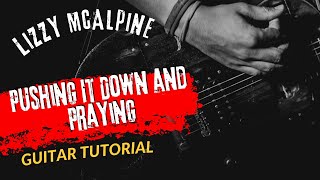 Guitar Tutorial Lizzy McAlpine Pushing It Down and Praying [upl. by Notlaw]