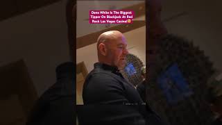 Dana White Is The Biggest Tipper On Blackjack At Red Rock Las Vegas Casino danawhite blackjack [upl. by Anehsat]