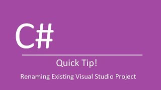 How to rename an existing Visual Studio project [upl. by Radman]