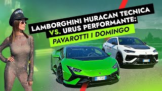 Lamborghini Huracan Tecnica vs Urus Performante Pavarotti i Domingo [upl. by Deach]