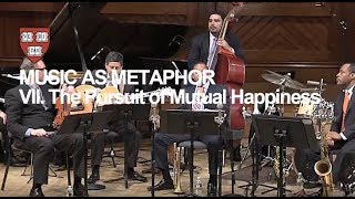 Wynton at Harvard Chapter 7 The Pursuit of Mutual Happiness [upl. by Murvyn]