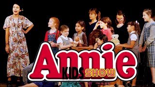 ANNIE Kids Play [upl. by Shultz]