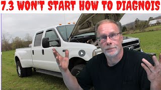 🦩 73 POWERSTROKE DIAGNOSE The No START AZ [upl. by Auburn]