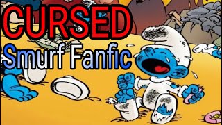 Baby Smurf Fanfiction is Beyond Cursed [upl. by Yelehsa]