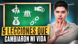 5 LECCIONES de FINANZAS PERSONALES que cambiaron MI VIDA [upl. by Bridwell]