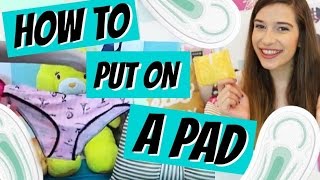 HOW TO PUT ON A PAD  DEMO ♥ [upl. by Irihs]