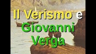 Letteratura3 il Verismo e Giovanni Verga [upl. by Warfore]