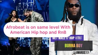 Why Nigerian Afrobeat is on same Level with American Hip Hop and RnB music or even Bigger [upl. by Einahpetse]