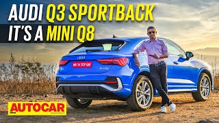 2023 Audi Q3 Sportback review  Compact Coupe SUV  First Drive  Autocar India [upl. by Edualcnaej]