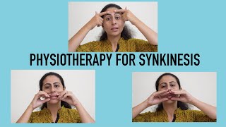 HOW TO MANAGE AND PREVENT SYNKINESIS WITH PHYSIOTHERAPY [upl. by Fink70]