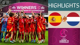 🇪🇸 Spain vs Netherlands 🇳🇱 UEFA Womens Championship U19 Highlights  Final [upl. by Omixam]