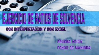 ejercicio de ratio de solvencia [upl. by Jayne]