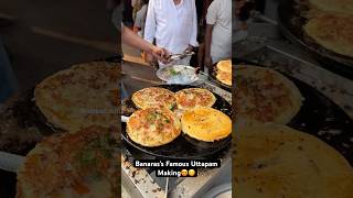 Banaras’s Famous Uttapam Making😍😋 Indian Street Food [upl. by Susejedairam]