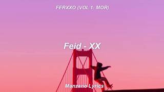 Feid  XX LyricsLetra [upl. by Airym]