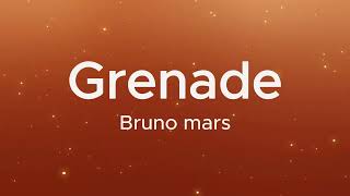 Bruno mars  Grenade Lyrics [upl. by Tan]