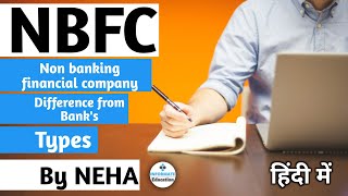 NBFC  Non banking financial company  Types of NBFC  Difference between bank amp NBFC [upl. by Warram]