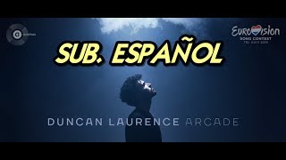 Duncan Laurence  Arcade  Español Holanda 2019 [upl. by Lehplar79]