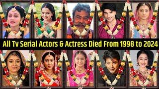 All Tv Serial Died Actors amp Actresses 😭 [upl. by Assyram441]