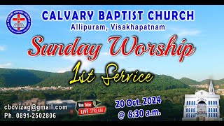 CALVARY BAPTIST CHURCH VIZAG  SUNDAY WORSHIP SERVICE 1  20102024 [upl. by Barstow]