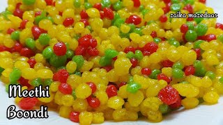 Bundi Recipe with Perfect Measurement  Meethi Boondi Recipe  Bundia Recipe Nukti Dana मीठी बूंदी [upl. by Cyrilla]