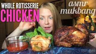 WHOLE ROTISSERIE CHICKEN  ASMR Relaxing Eating Sounds Mukbang Eating Show [upl. by Binetta113]