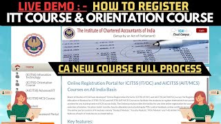 ICAI ICITSS Registration Process  How To Register ICAI ITT Course  How to Register ICAI OC Course [upl. by Elkcim]