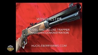 Winchester 1892 Takedown Demo by Huckleberry Arms [upl. by Aikkin]