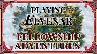 Playing Elvenar Fellowship Adventures [upl. by Vaas469]