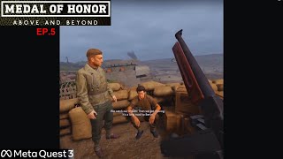 Medal of Honor Above and Beyond  EP5  Oculus Meta Quest 3 [upl. by Kim]