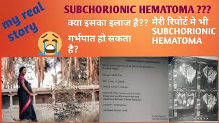 SUBCHORIONIC HEMATOMA my real story in hindi [upl. by Matilda282]