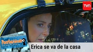 Erica se va de la casa  Puertas adentro  T1E67 [upl. by Htehpaj475]