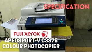 Fuji Xerox ApeosPortV C3375 Colour Photocopier  Specification [upl. by Kire]