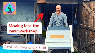 Moving into the new workshop  Fixing up the Barn Workshop Episode 3 [upl. by Ardnait]