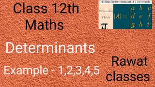 Class 12th MathsHow solve the determinateExample  12345 [upl. by Zack134]