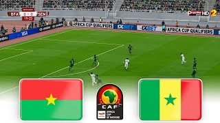 🔴BURKINA FASO vs SENEGAL ⚽ CAF AFRICA CUP 2025 QUALIFIERS MOROCCO⚽ FOOTBALL GAMEPLAY HD [upl. by Olvan]