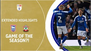 🤯 INCREDIBLE GAME  Ipswich Town v Southampton extended highlights [upl. by Aya23]