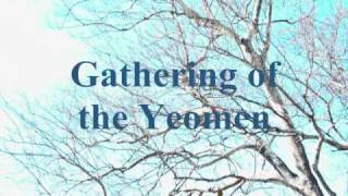 The Gathering of the Yeomen Robert W Smith [upl. by Neeliak]