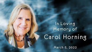 Carol Horning Memorial Service [upl. by Aret]