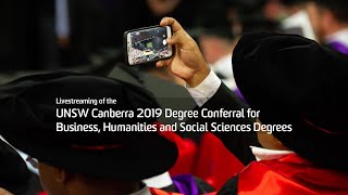 UNSW Canberra 2019 Degree Conferral for Business Humanities and Social Sciences [upl. by Auqined]