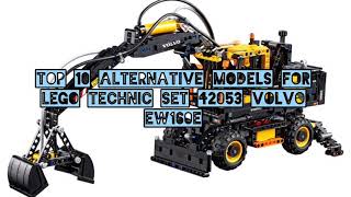 Top 10 Alternative Models for LEGO Technic Set 42053 Volvo EW160E [upl. by Shoshana]