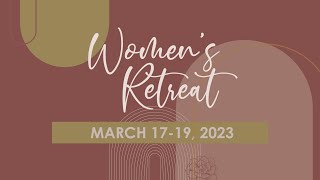 Womens Retreat 2023 [upl. by Zachery998]